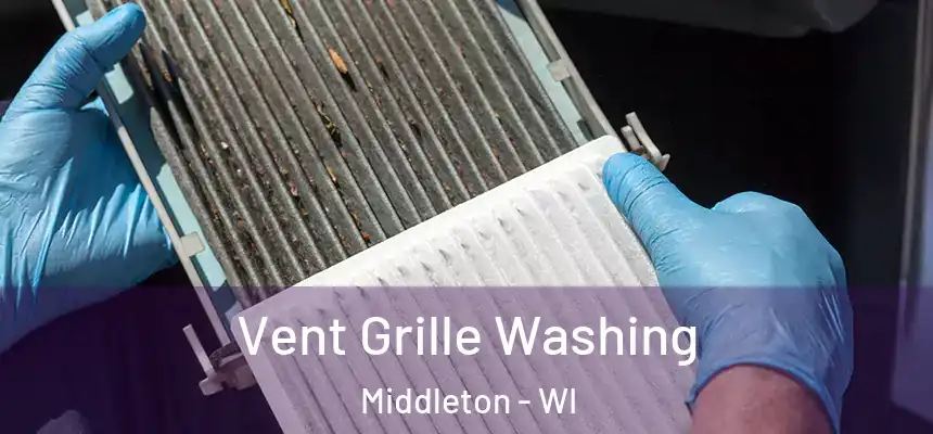  Vent Grille Washing Middleton - WI