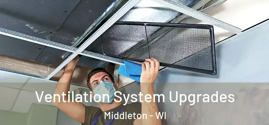  Ventilation System Upgrades Middleton - WI